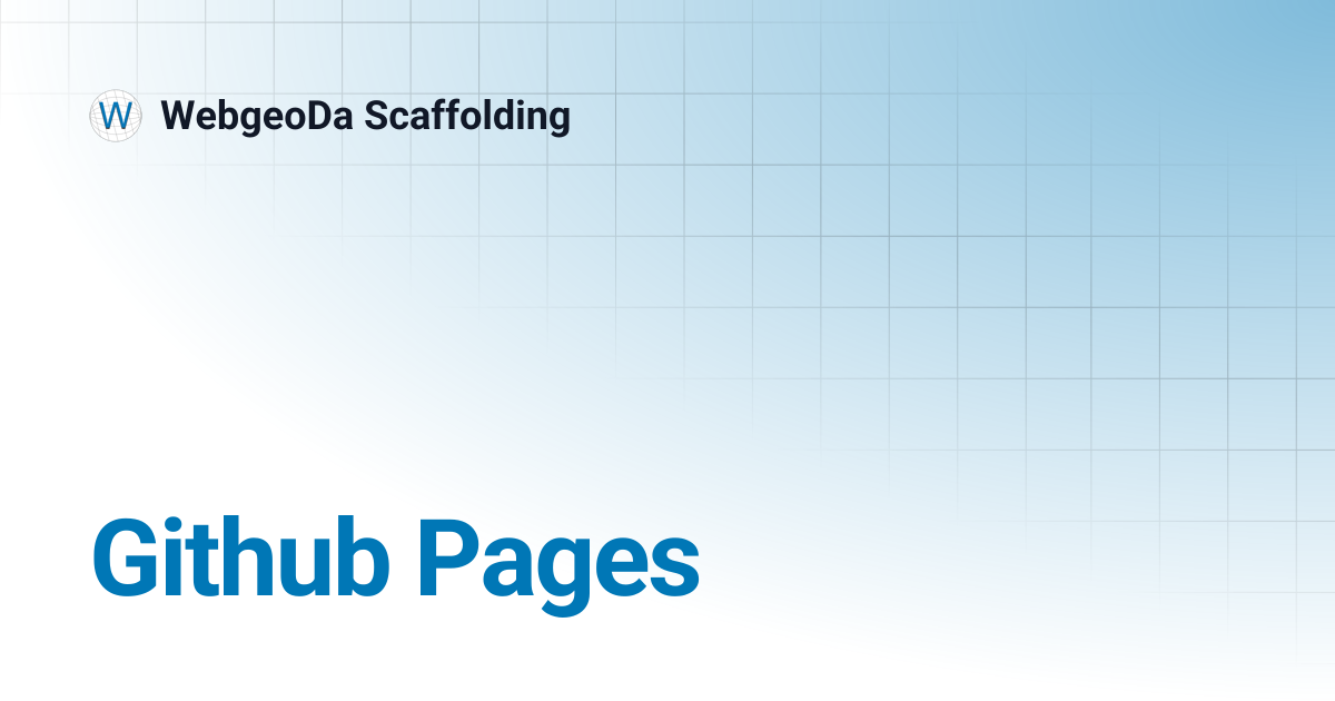 Github Pages | main | WebgeoDa Scaffolding